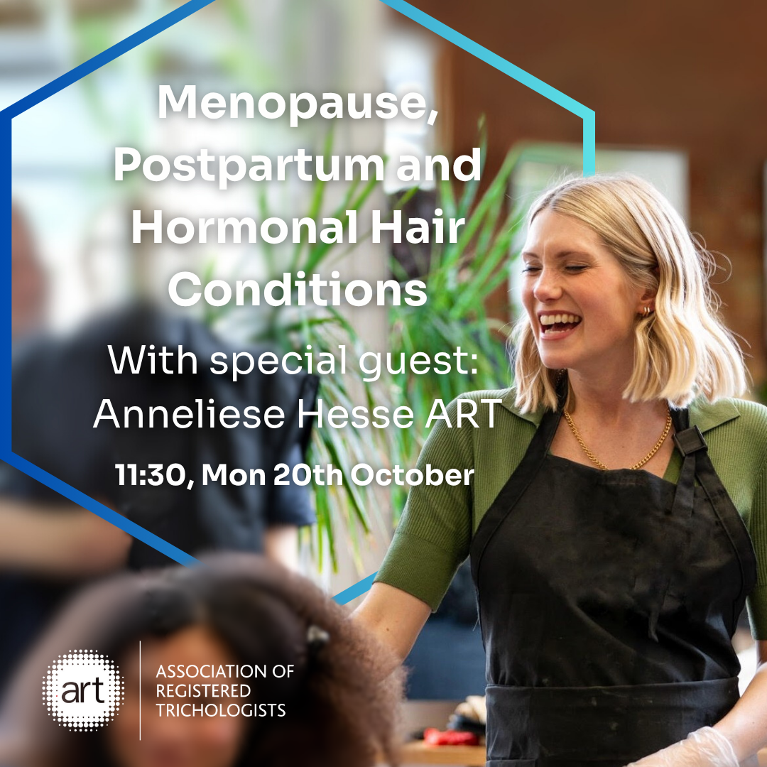 Colourstart Edge webinar – Menopause, Postpartum and Hormonal Hair Conditions with trichologist Anneliese Hesse